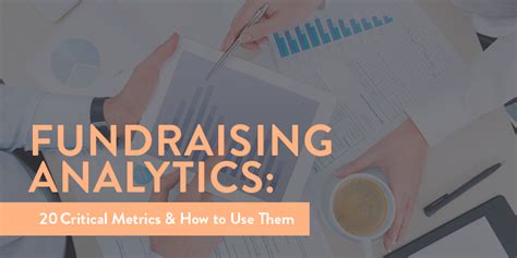 Fundraising Analytics: 20 Critical Metrics & How to .
